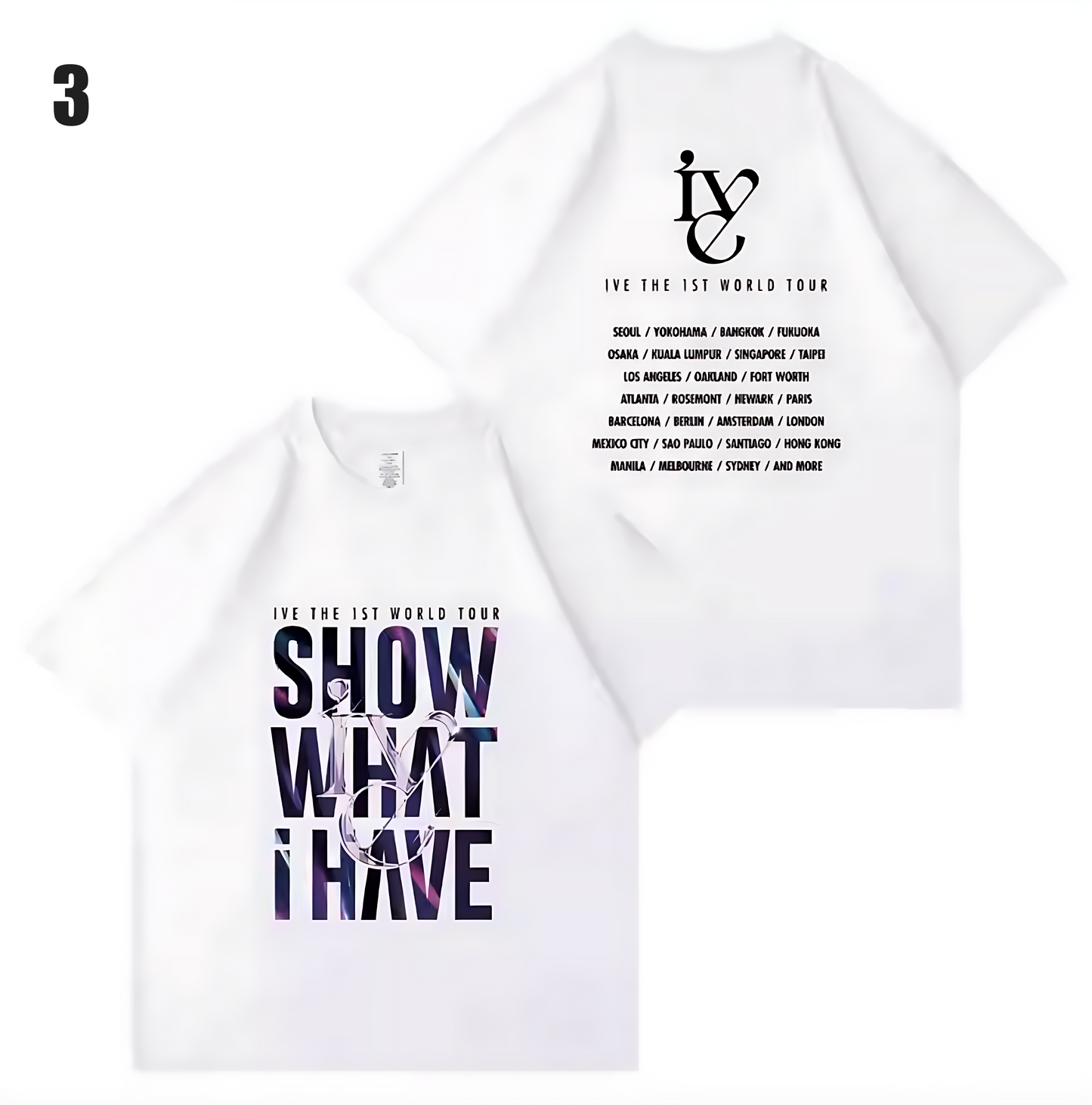 IVE Show What I Have World Tour Concert T-Shirt