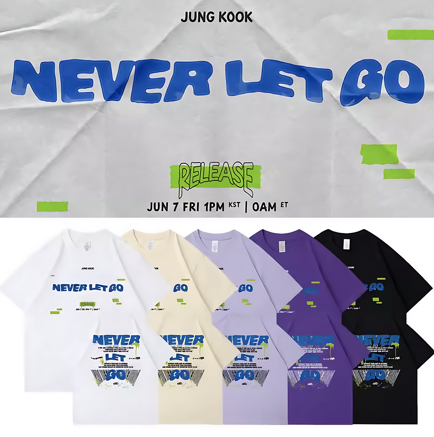 BTS Jungkook Never Let Go T-Shirt