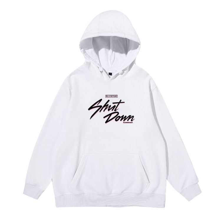 Blackpink Shut Down Hoodie