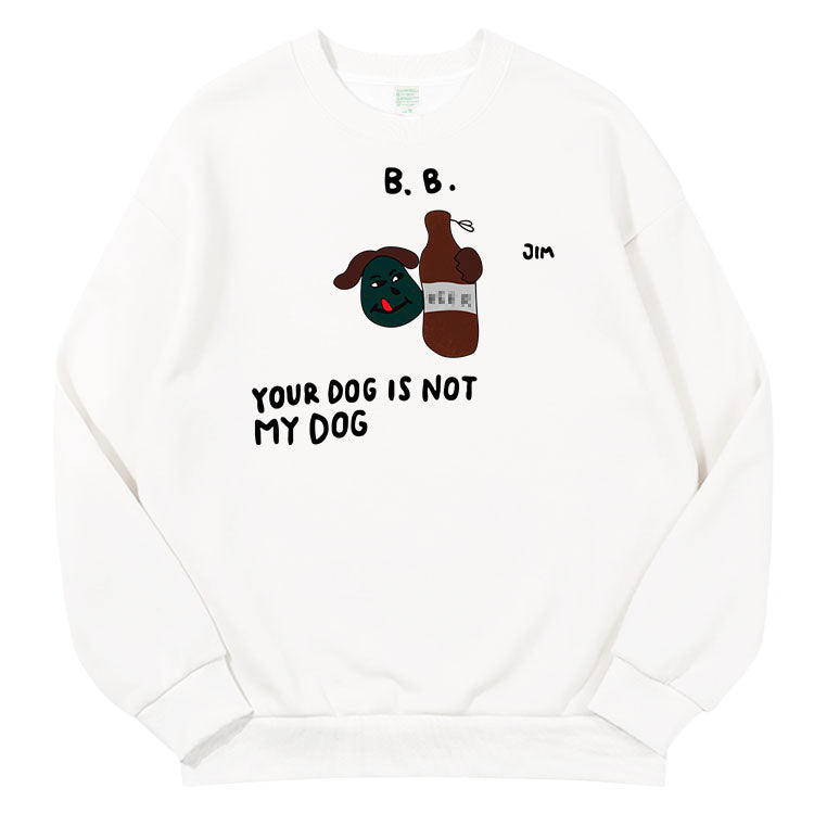 BTS Your Dog Is Not My Dog Crewneck