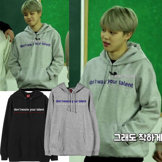 BTS Don't Waste Your Talent Balance and Talent Hoodie