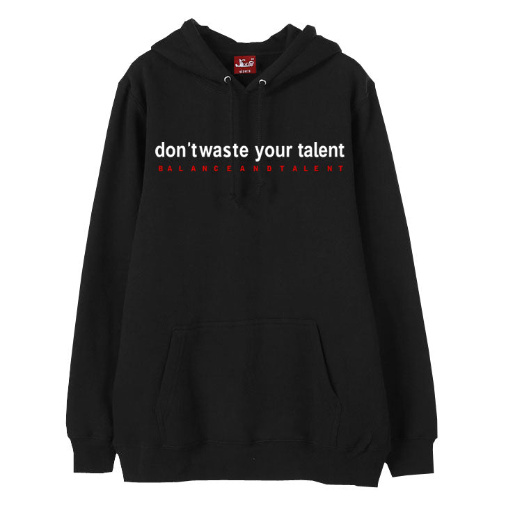 BTS Don't Waste Your Talent Balance and Talent Hoodie